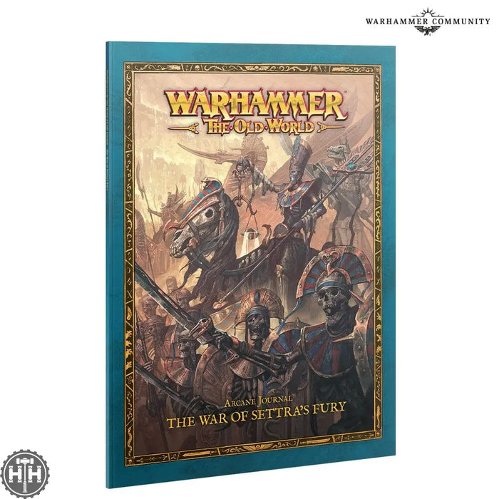 Arcane Journal: The War Of Settra's Fury Tomb Kings Of Khemri Games Workshop