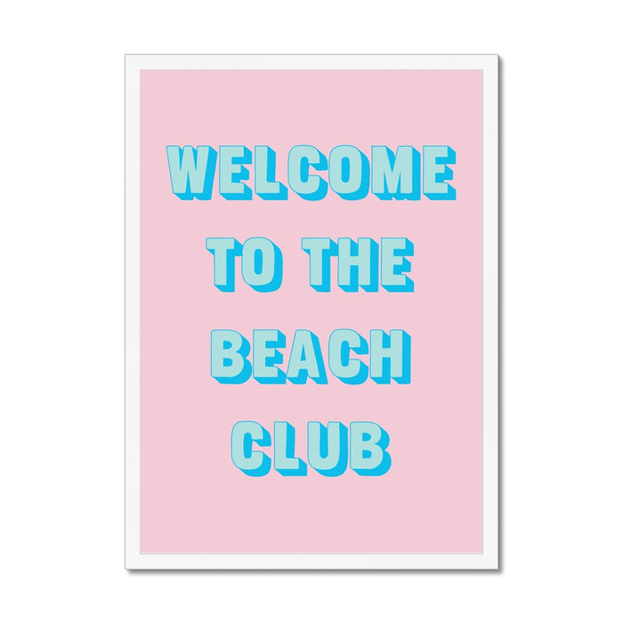 Pink poster with blue text 'Welcome to the Beach Club' on a white background