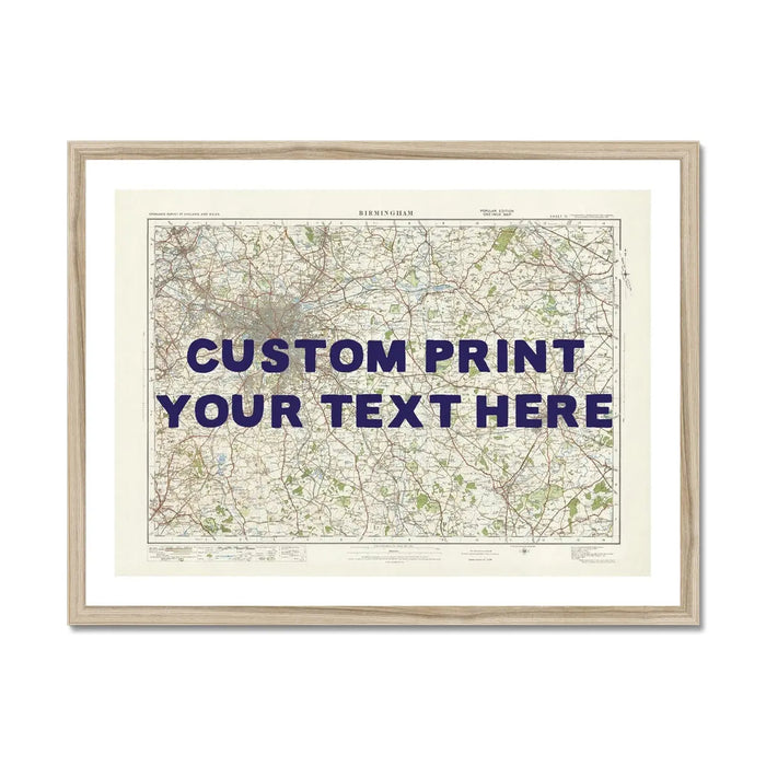 Custom Map print of Birmingham | Personalised Map Print | Map Wall Art - Framed Wall Art
