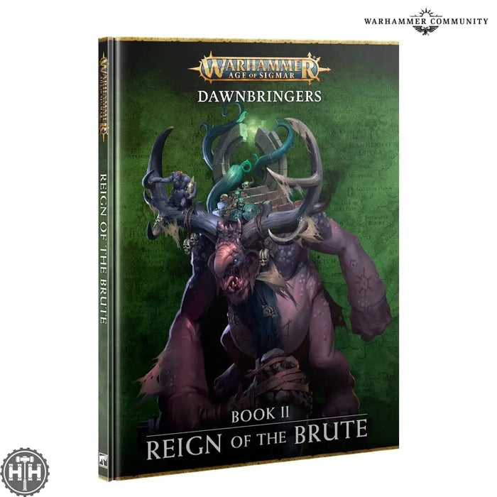 Dawnbringers: Book II – Reign of the Brute AOS Generic Games Workshop