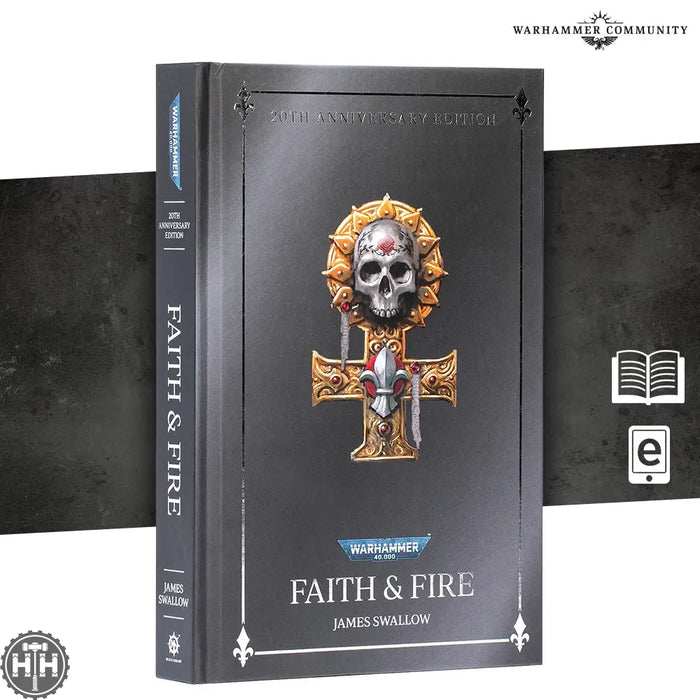 Faith And Fire: Anniversary Edition (Hb) Games Workshop