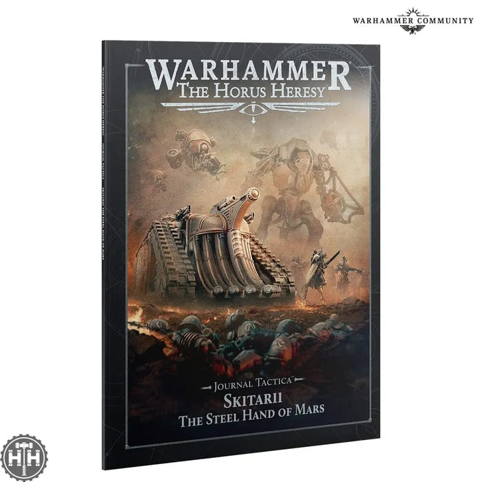 Horus Heresy: Journal Tactica - Skitarii, Steel Hand Of Mars Horus Heresy Games Workshop
