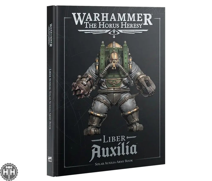 Horus Heresy: Liber Auxilia Horus Heresy Games Workshop