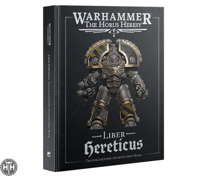 Horus Heresy: Liber Hereticus Horus Heresy Games Workshop