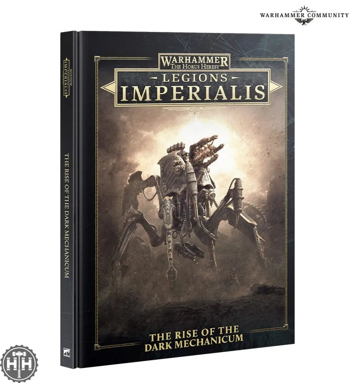 Legions Imperialis: The Rise Of The Dark Mechanicum Legions Imperialis Games Workshop