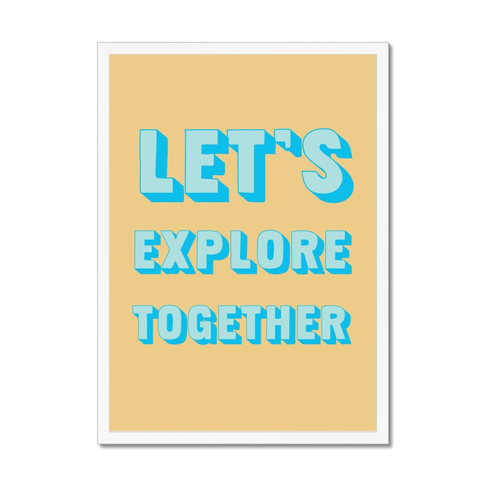 Poster with 'Let's Explore Together' text on a yellow background