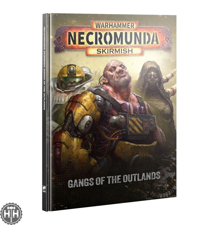 Necromunda: Gangs Of The Outlands Games Workshop