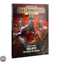 Necromunda: Underhive Journal - Goliath: House Of Chains Games Workshop