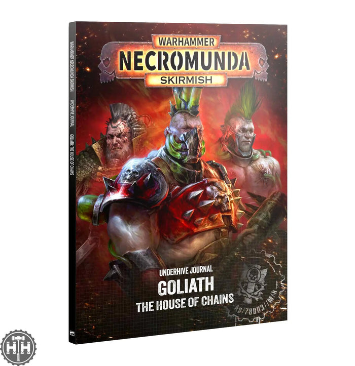 Necromunda: Underhive Journal - Goliath: House Of Chains Games Workshop