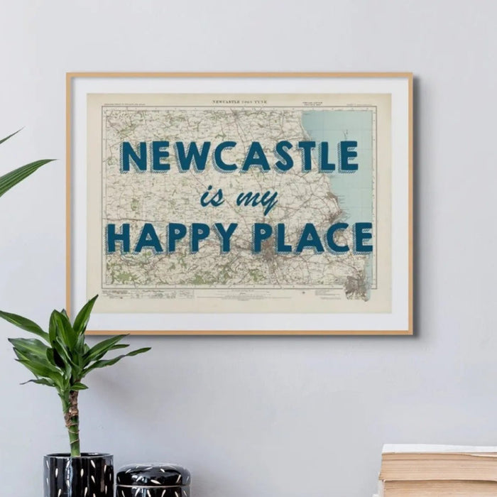 Newcastle is my Happy Place | Map Print of Newcastle | Map Art - Framed Wall Art