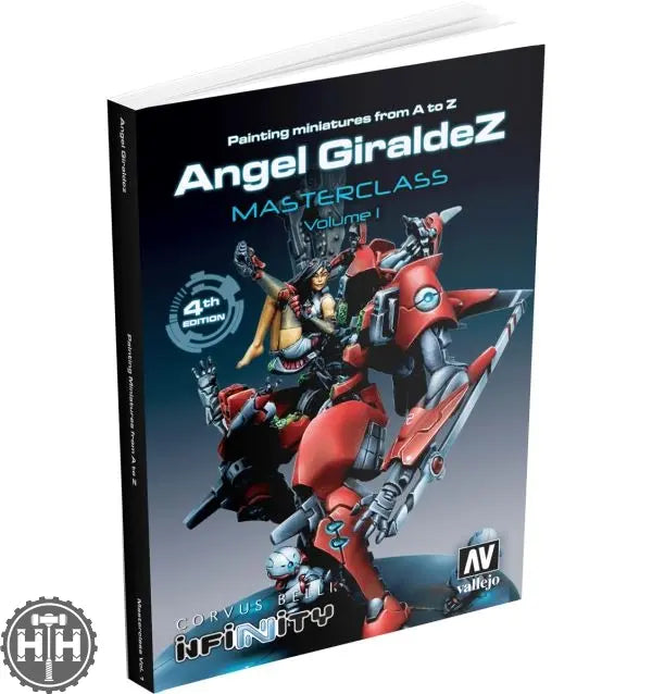 Painting Miniatures From A To Z Angel Giraldez Masterclass Vol. 1 Hobby Guide Book ANGEL GIRALDEZ