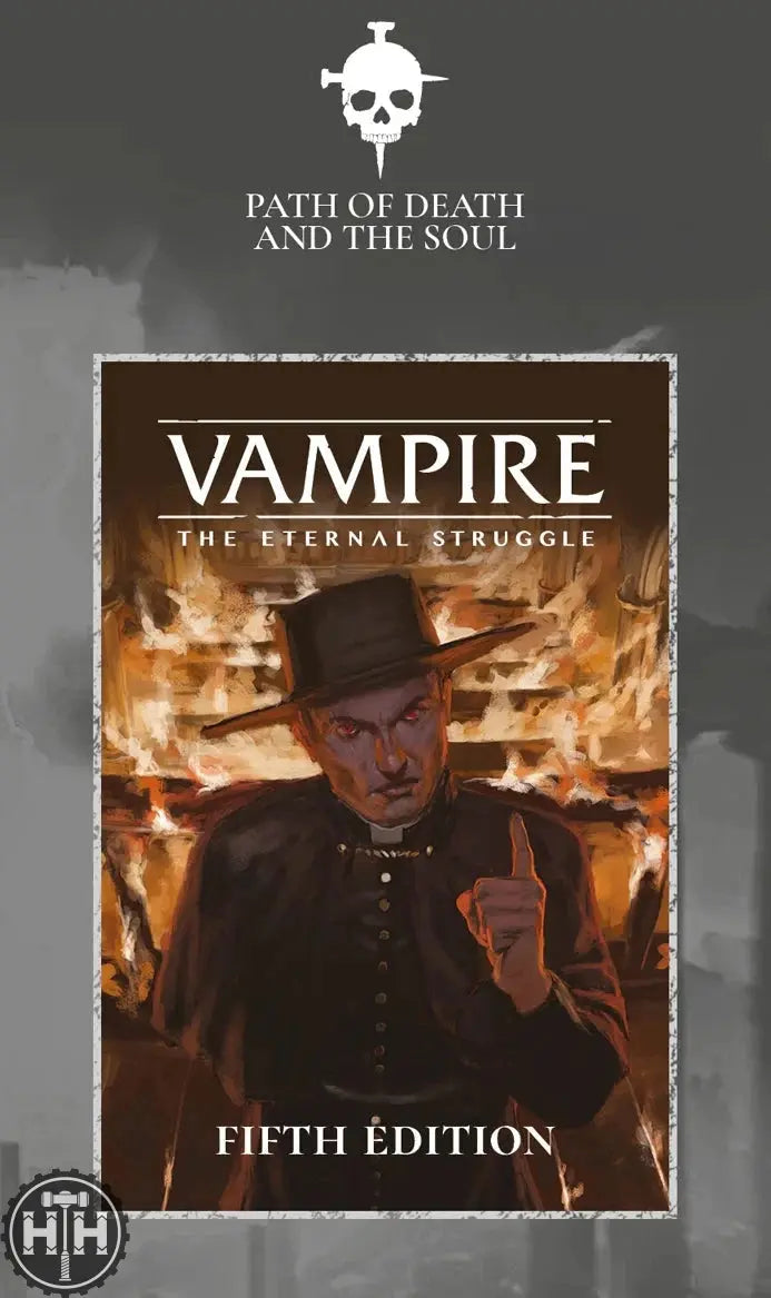 Path of Death and the Soul Vampire: The Eternal Struggle Black Chantry