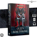 Queen Of The Rose Throne (Hb) Black Library Games Workshop