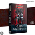 Queen Of The Rose Throne (Pb) Games Workshop